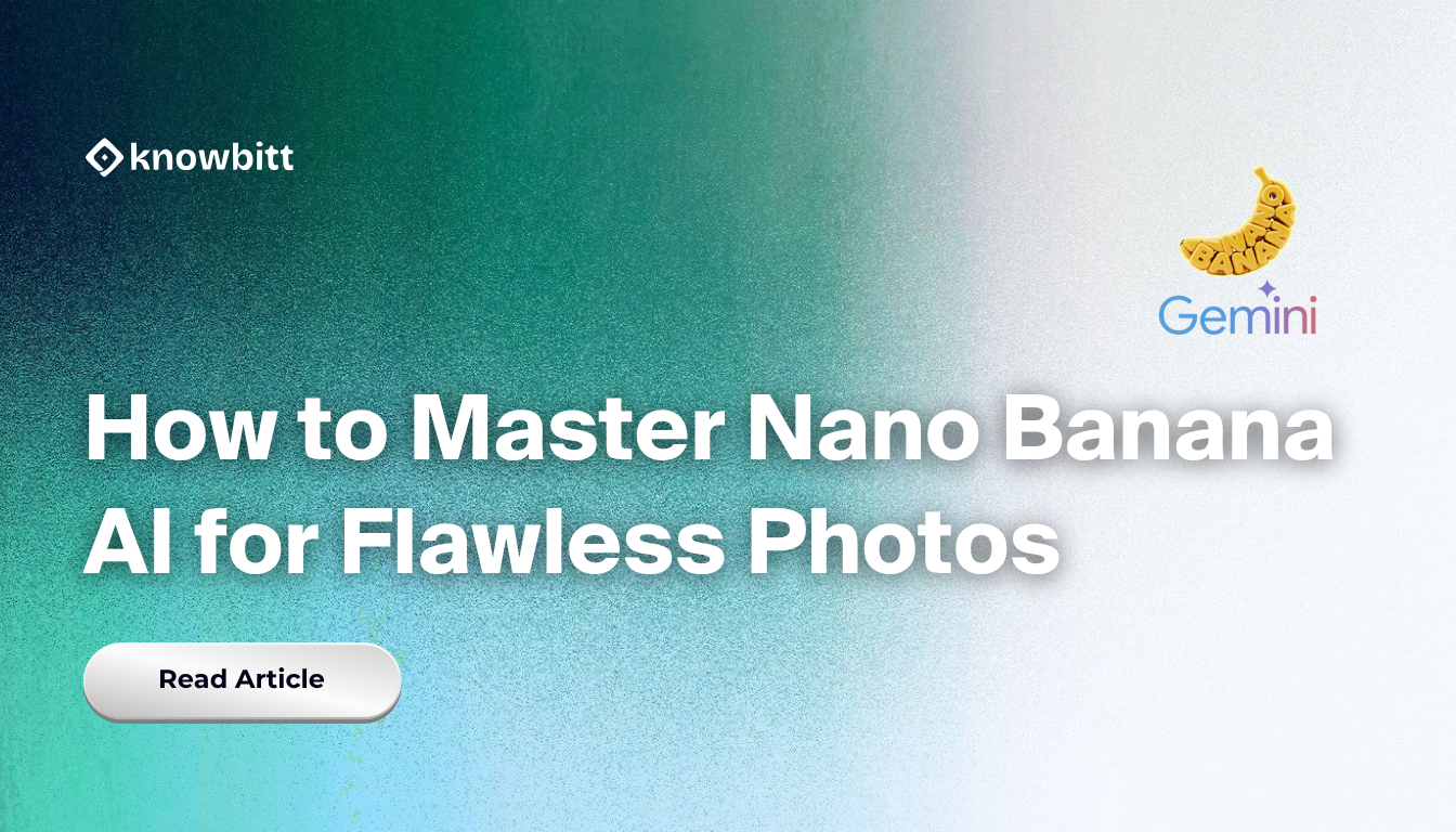 How to Master Nano Banana AI for Flawless Photos